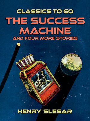 cover image of The Success Machine and four more stories